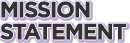 Mission Statement